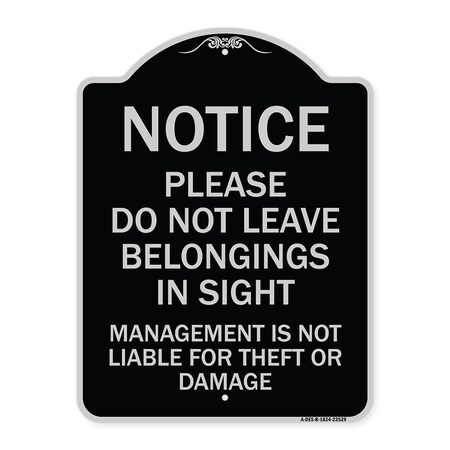 Signmission Do Not Leave Belongings in Sight Management Is Not Liable for Theft or Damage, A-DES-BG-1824-23529 A-DES-BG-1824-23529